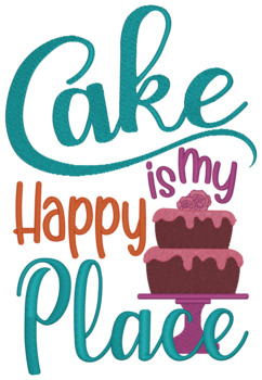 Cake - Happy Place Machine Embroidery Design